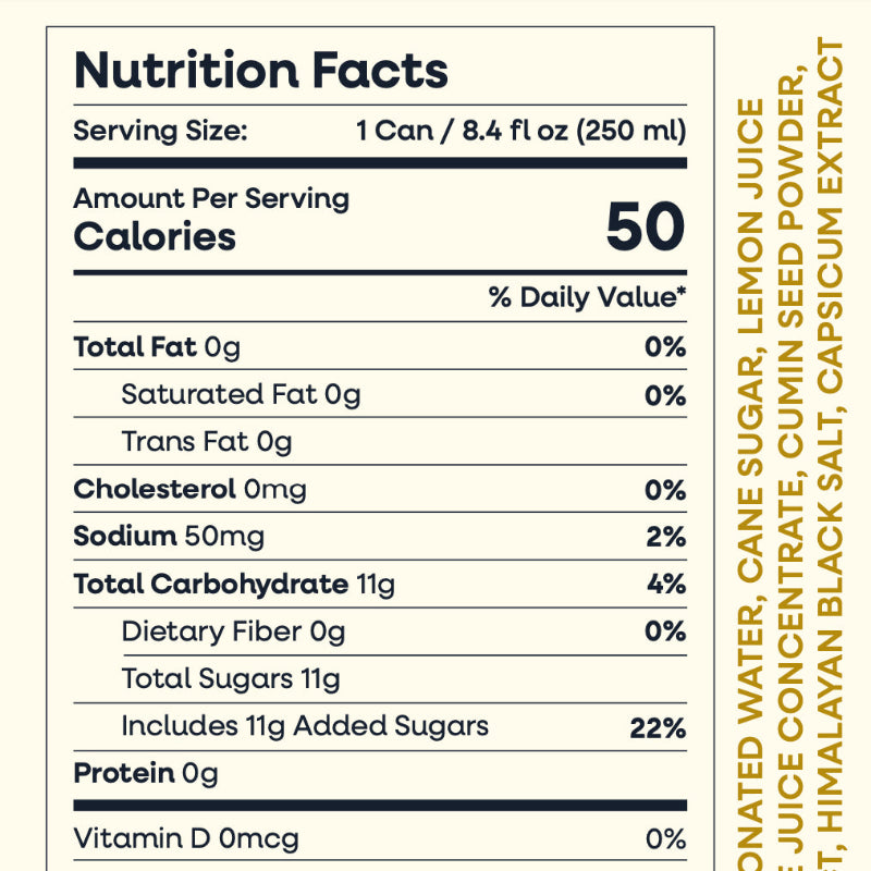 A Nutrition Facts label for a beverage can, with a cream background and black text. The right side includes a vertical ingredient list in green text: carbonated water, cane sugar, lemon juice, concentrate, lime juice concentrate, cumin seed powder, coriander extract, himalayan black salt, and cauphin extract.